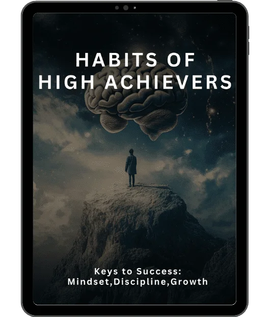 Free Bonus #2: Habits of High Achievers Discover the Strategies of Extraordinary Success